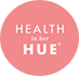 Health in Her HUE logo