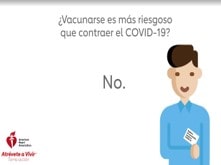 ¿Vacunarse es más riesgoso que contraer COVID-19? No.